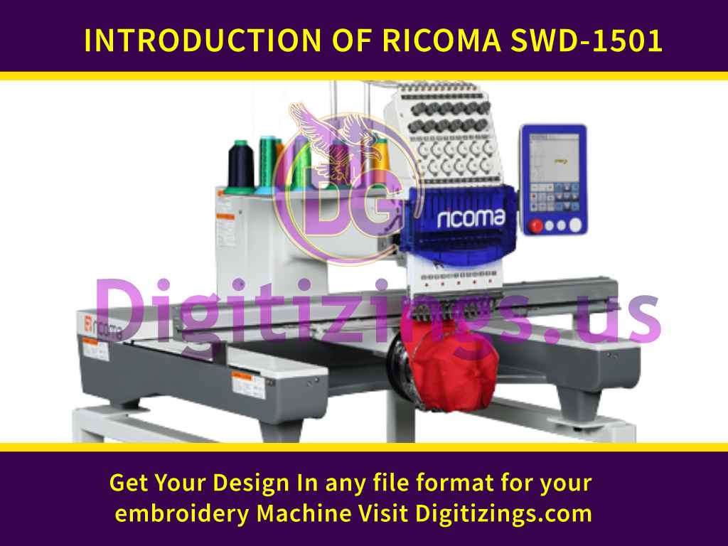 Introduction Of Ricoma SWD-1501