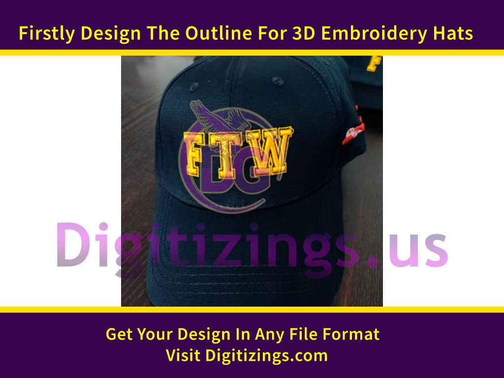 Firstly Design The Outline For 3D Embroidery Hats