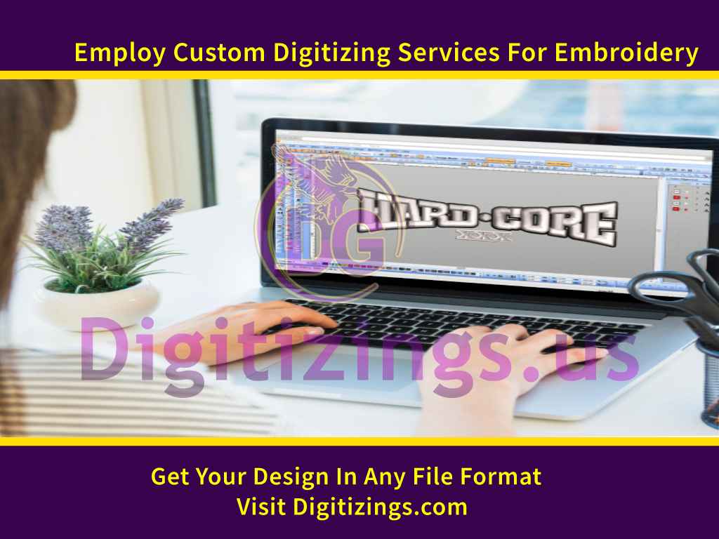 Employ Custom Digitizing Services For Embroidery